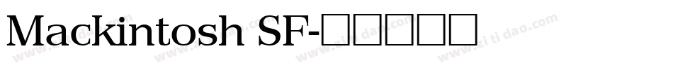 Mackintosh SF字体转换